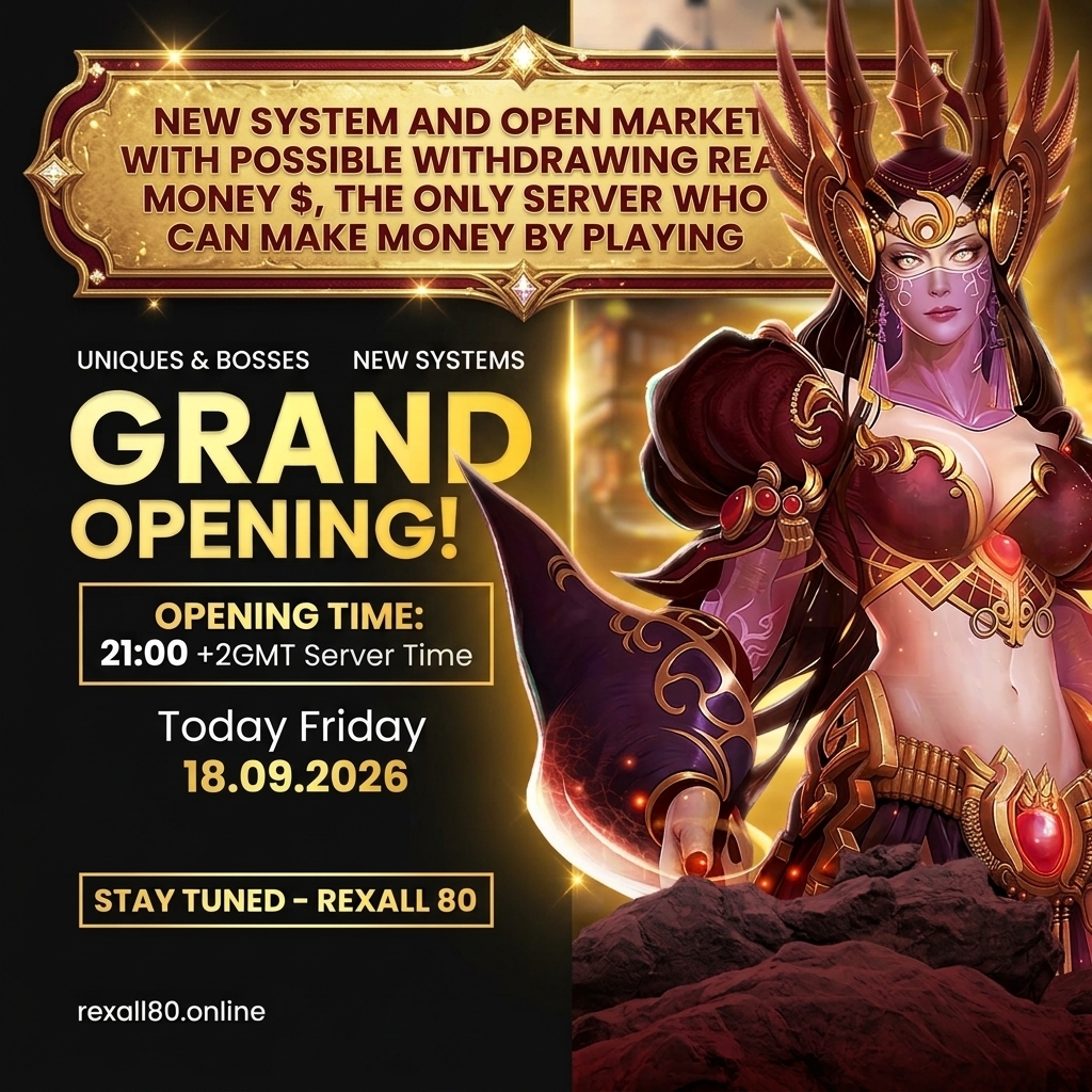 Last Day Until Grand Opening TODAY 18.09.2026 21:00 +2 GMT Server Time!